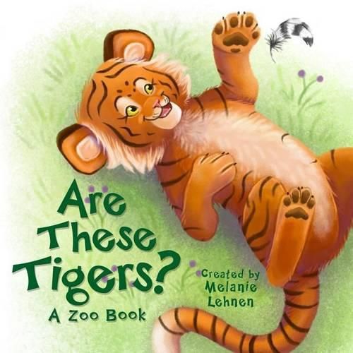 Cover image for Are These Tigers?: A Zoo Book