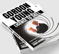 Cover image for Gordon Young: Licence to Skill