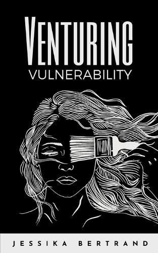 Venturing Vulnerability