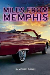 Cover image for Miles from Memphis