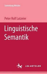 Cover image for Linguistische Semantik