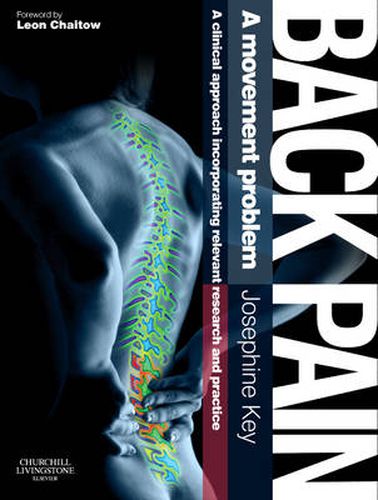 Cover image for Back Pain - A Movement Problem: A clinical approach incorporating relevant research and practice