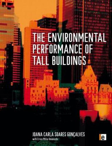 Cover image for The Environmental Performance of Tall Buildings