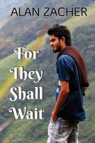 Cover image for For They Shall Wait