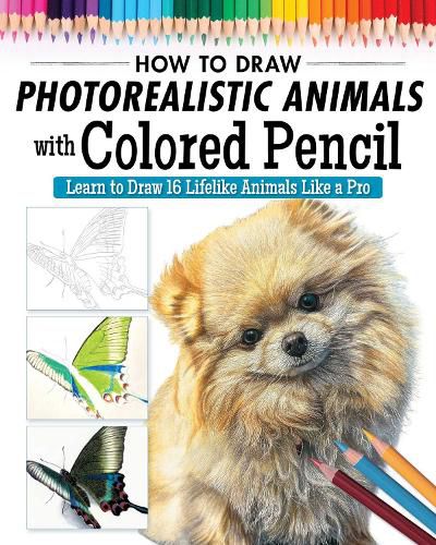 Cover image for How to Draw Photorealistic Animals with Colored Pencil