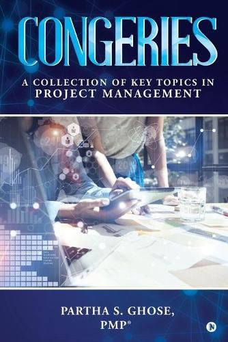 Cover image for Congeries: A Collection of Key Topics in Project Management