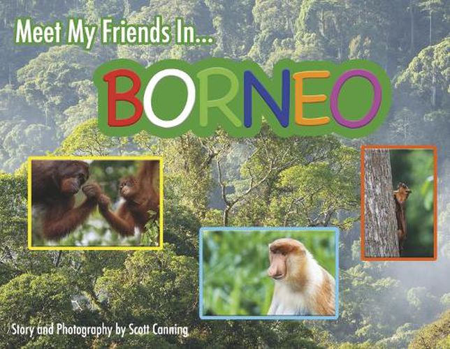 Cover image for Meet My Friends in Borneo