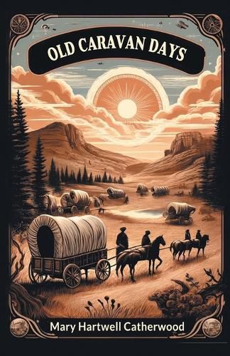 Cover image for Old Caravan Days