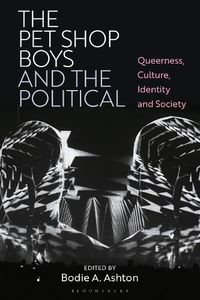 Cover image for The Pet Shop Boys and the Political