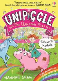 Cover image for Unipiggle: Unicorn Muddle