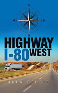 Cover image for Highway I-80 West