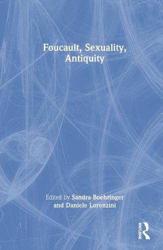 Cover image for Foucault, Sexuality, Antiquity