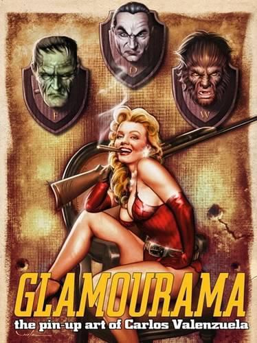 Cover image for Glamourama: The Pin-Up Art of Carlos Valenzuela