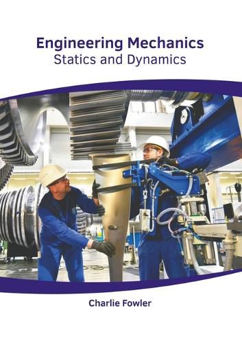 Cover image for Engineering Mechanics: Statics and Dynamics