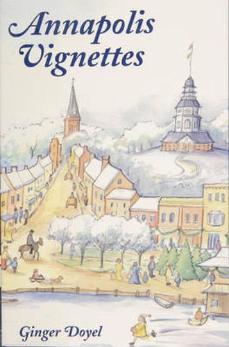 Cover image for Annapolis Vignettes