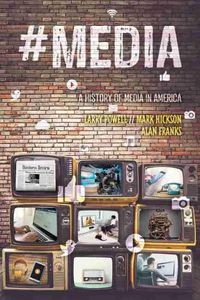 Cover image for #Media: A History of Media in America