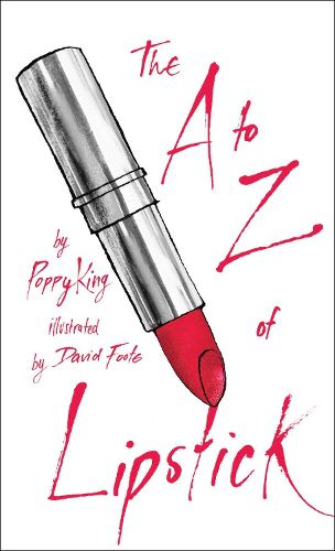 Cover image for The A to Z of Lipstick