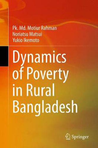 Cover image for Dynamics of Poverty in Rural Bangladesh