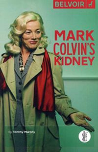 Cover image for Mark Colvin's Kidney