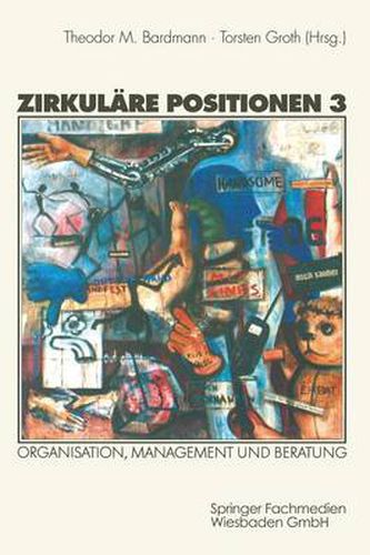 Cover image for Zirkulare Positionen 3: Organisation, Management Und Beratung