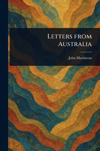 Cover image for Letters From Australia