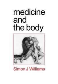 Cover image for Medicine and the Body