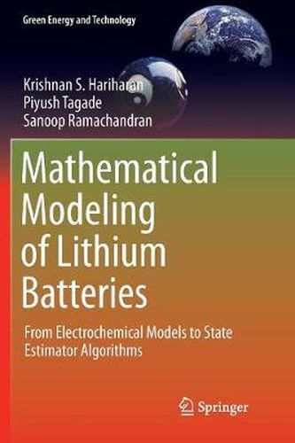 Cover image for Mathematical Modeling of Lithium Batteries: From Electrochemical Models to State Estimator Algorithms