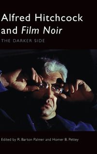 Cover image for Alfred Hitchcock and Film Noir