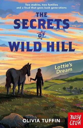 Cover image for The Secrets of Wild Hill: Lottie's Dream