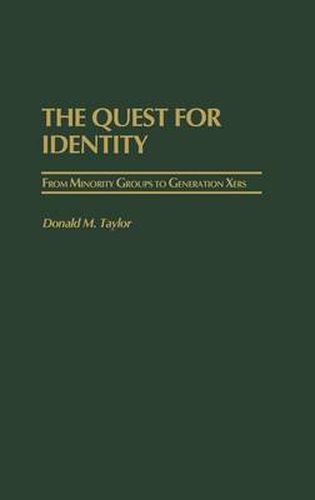 Cover image for The Quest for Identity: From Minority Groups to Generation Xers