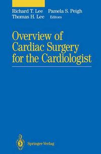 Cover image for Overview of Cardiac Surgery for the Cardiologist