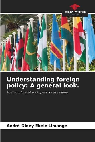 Cover image for Understanding foreign policy