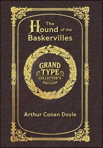 Cover image for Large Print - The Hound of the Baskervilles - Grand Type Collector's Edition - Matte Hardcover with Dust Jacket
