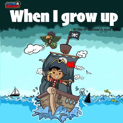 Cover image for When I grow up: When I grow up