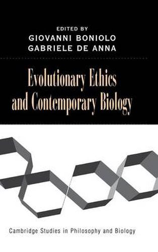 Evolutionary Ethics and Contemporary Biology