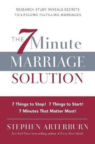 ITPE: The 7 Minute Marriage Solution: 7 Things to Start! 7 Things to Stop! 7