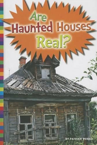 Cover image for Are Haunted Houses Real?