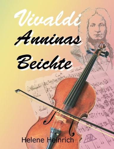 Cover image for Vivaldi - Anninas Beichte