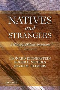 Cover image for Natives and Strangers: A History of Ethnic Americans