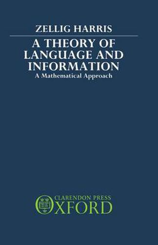 Cover image for A Theory of Language and Information: A Mathematical Approach