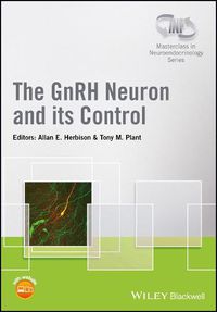 Cover image for The GnRH Neuron and its Control