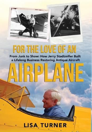 Cover image for For the Love of an Airplane