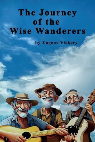 Cover image for The Journey of the Wise Wanderers