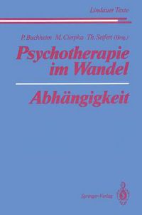 Cover image for Psychotherapie im Wandel Abhangigkeit