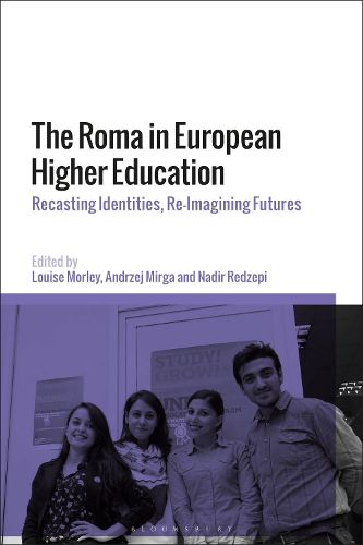 Cover image for The Roma in European Higher Education: Recasting Identities, Re-Imagining Futures