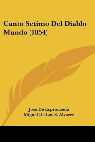 Cover image for Canto Setimo del Diablo Mundo (1854)