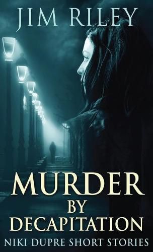 Cover image for Murder By Decapitation