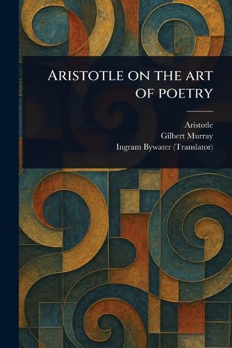 Cover image for Aristotle on the Art of Poetry