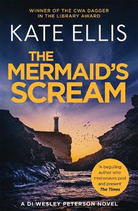 Cover image for The Mermaid's Scream: Book 21 in the DI Wesley Peterson crime series