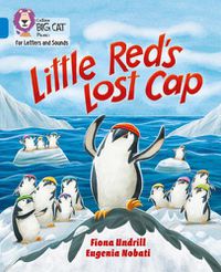 Cover image for Little Red's Lost Cap: Band 04/Blue